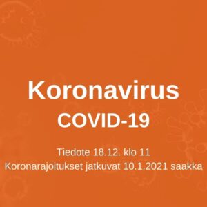 Pohjois-Satakunta on edelleen koronan leviämisvaiheessa – palvelujen rajoitukset jatkuvat odotetusti 10.1.2021 saakka