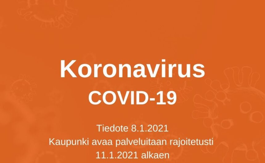 Koronatilanne Satakunnan alueella paranemassa – Kankaanpään kaupunki avaa palveluitaan rajoitetusti 11.1.2021 alkaen