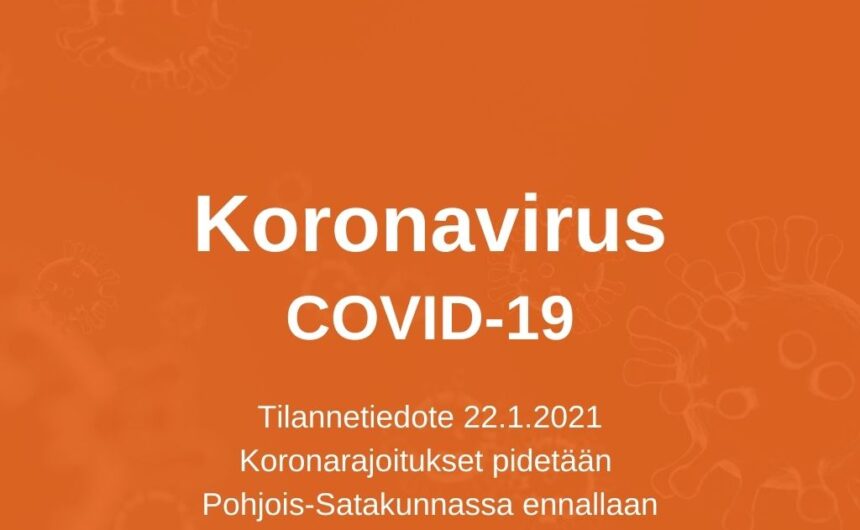 Satakunta on koronan perustasolla, mutta riski kiihtymisvaiheeseen joutumisesta on olemassa – rajoitukset pidetään myös Pohjois-Satakunnassa ennallaan