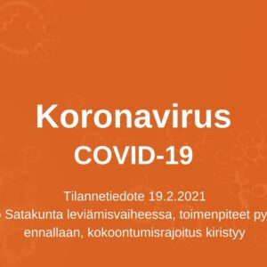 Koko Satakunta leviämisvaiheessa – koronatoimenpiteet pysyvät voimassa, kokoontumisrajoituksia kiristetään