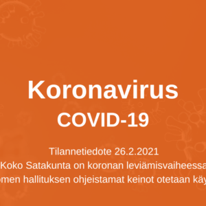 Koko Satakunta on koronan leviämisvaiheessa – Suomen hallituksen ohjeistamat keinot otetaan käyttöön