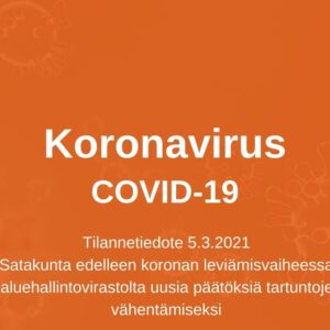 Satakunta edelleen koronan leviämisvaiheessa – aluehallintovirastolta uusia päätöksiä tartuntojen vähentämiseksi