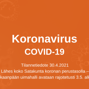 Lähes koko Satakunta koronan perustasolla – Kankaanpään uimahalli avataan rajoitetusti 3.5. alkaen