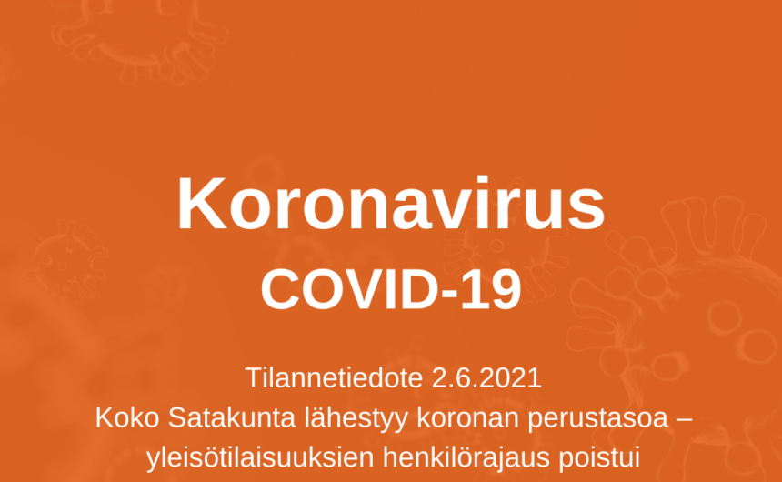 Koko Satakunta lähestyy koronan perustasoa –  yleisötilaisuuksien henkilörajaus poistui