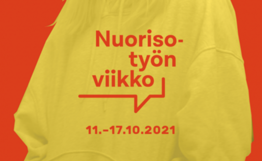 Nuorisotyön viikolla nostetaan esille nuorisoalan tekemää työtä