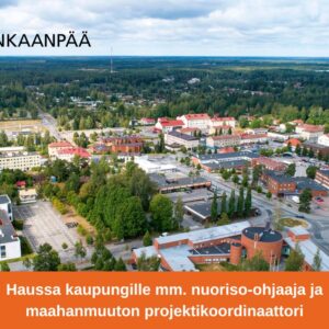 Kaupunki hakee nuoriso-ohjaajaa ja maahanmuuton projektikoordinaattoria