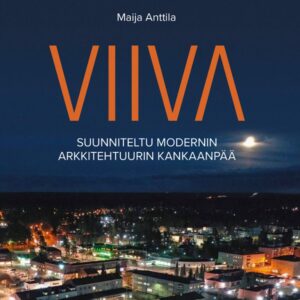 VIIVA, suunniteltu modernin arkkitehtuurin Kankaanpää -kirjan julkistamistilaisuus pääkirjastolla 9.12. klo 14