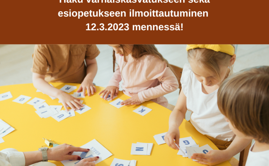 Haku varhaiskasvatukseen 12.3. mennessä