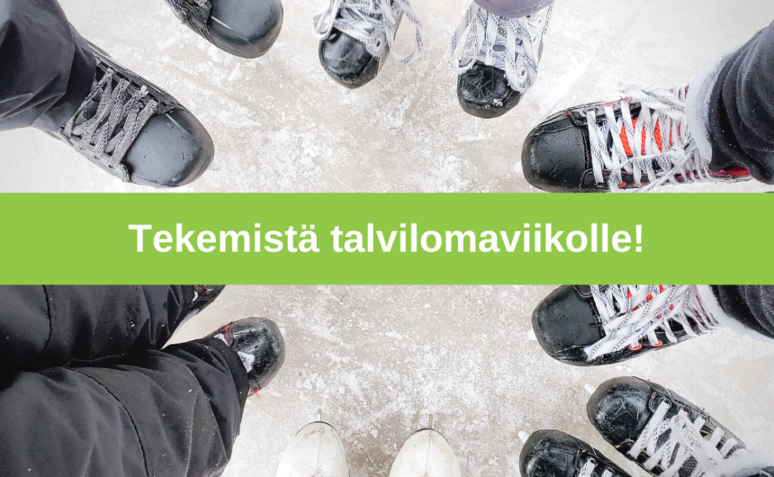 Liikuntapalvelujen vinkit talvilomaviikolle