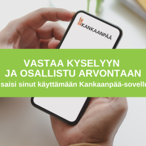 Mikä saisi sinut käyttämään Kankaanpää-sovellusta? Vastaa kyselyyn ja osallistu arvontaan 19.3. mennessä