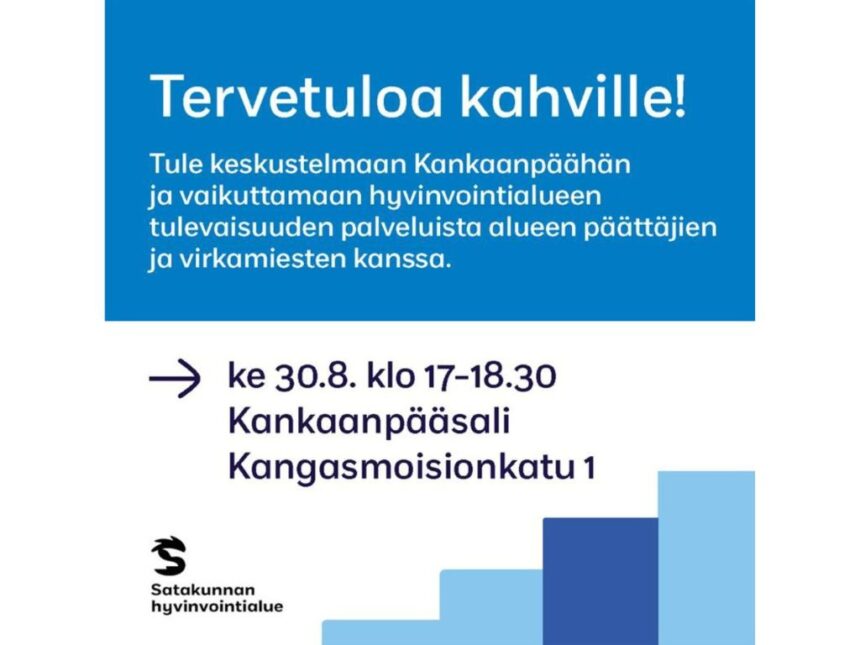 Hyvinvointialueen infotilaisuus Kankaanpääsalissa ke 30.8. klo 17-18.30