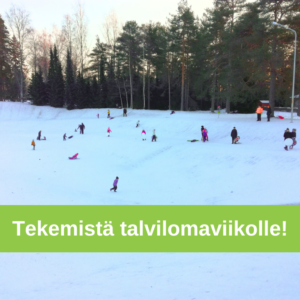 Talvilomaviikon ohjelmaa Kankaanpäässä vk 8