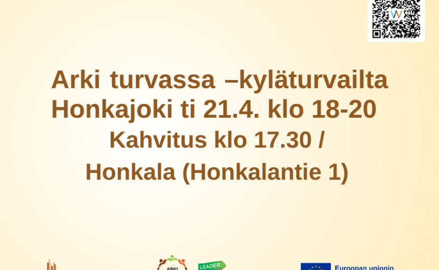 Arki_turvassa_21_4_2026 Arki turvassa -kyläturvailta Honkajoella 21. huhtikuuta 2026
