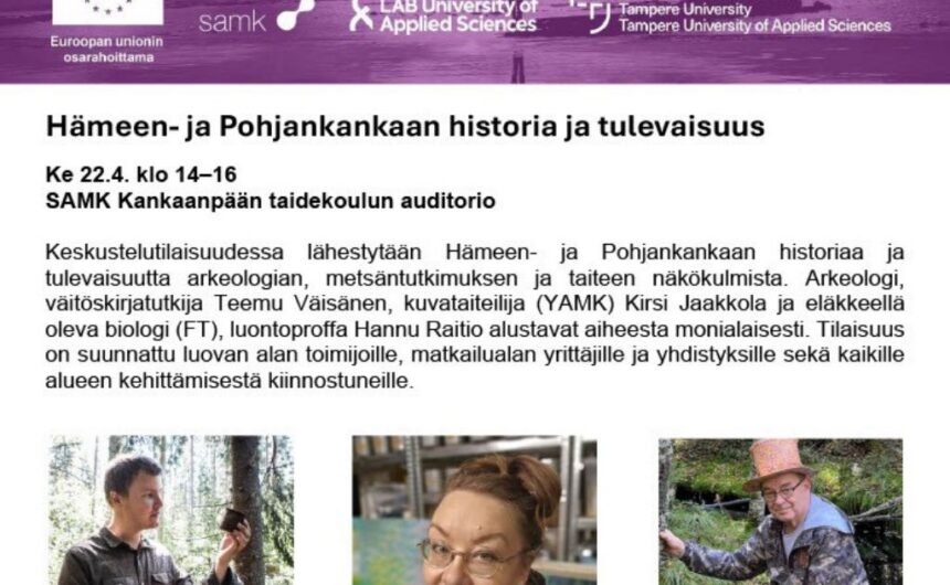 tapahtumamainos Pääosin tekstiä sisältävä tapahtumamainos liittyen Hämeen- ja Pohjankankaan historiaan ja tulevaisuuteen