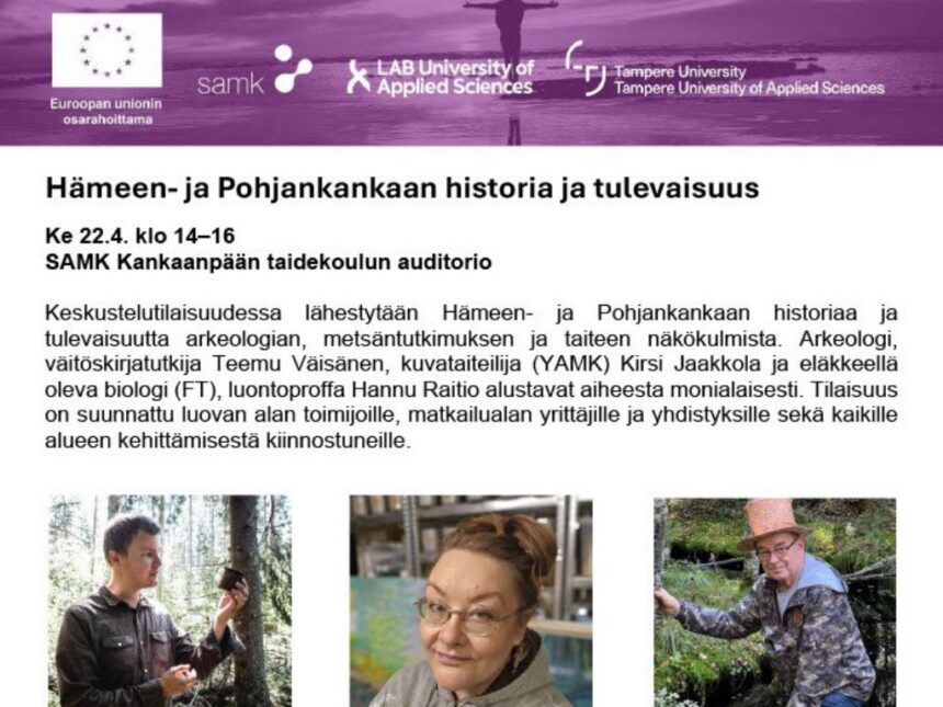 tapahtumamainos Pääosin tekstiä sisältävä tapahtumamainos liittyen Hämeen- ja Pohjankankaan historiaan ja tulevaisuuteen