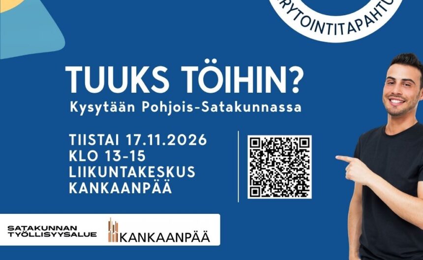 Tuuks töihin? -rekrytointitapahtuma Kankaanpäässä 17. marraskuuta