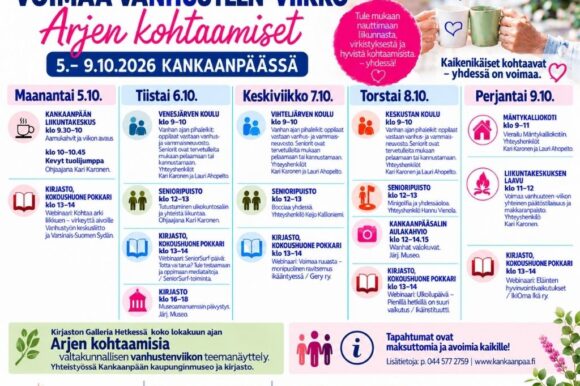 Voimaa vanhuuteen -viikon ohjelma Voimaa vanhuuteen -viikko kutsuu kohtaamaan, liikkumaan ja virkistymään Kankaanpäässä